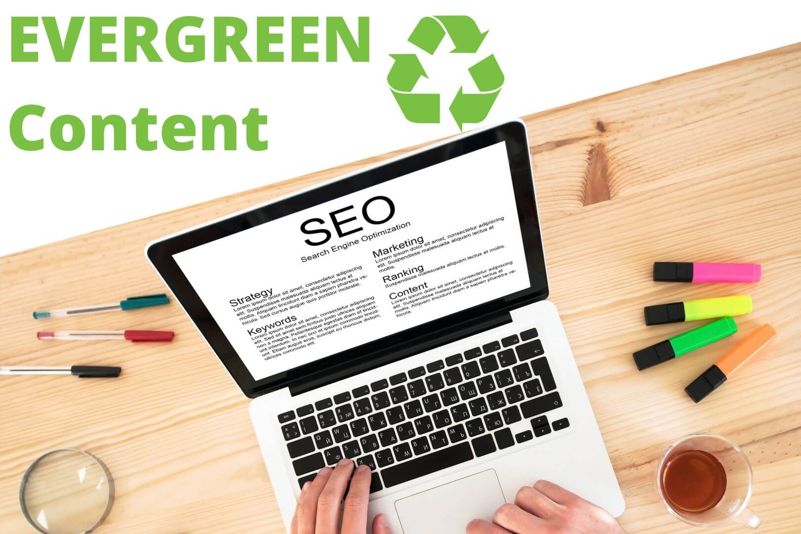 Qu'est-ce qu'un contenu Evergreen en SEO